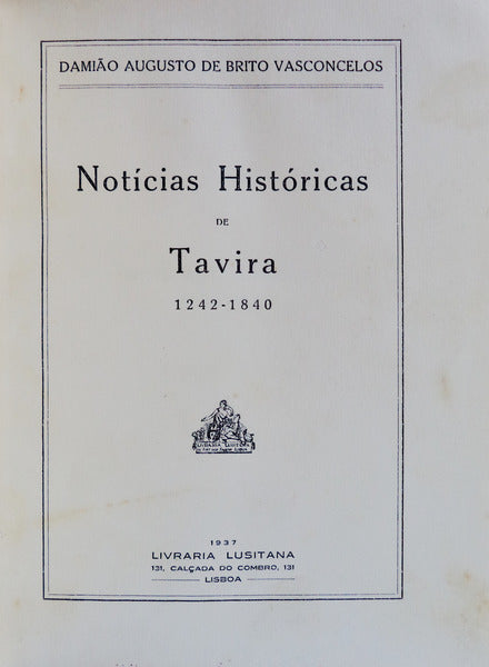 NOTÃCIAS HISTÃ“RICAS DE TAVIRA 1242-1840.
