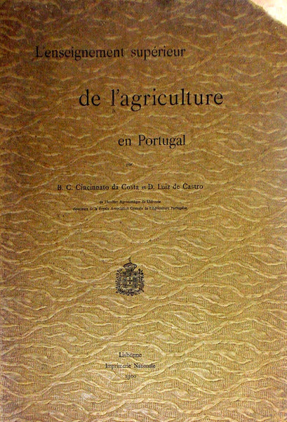 Lâ€™ENSEIGNEMENT SUPÃ‰RIEUR DE L'AGRICULTURE EN PORTUGAL.
