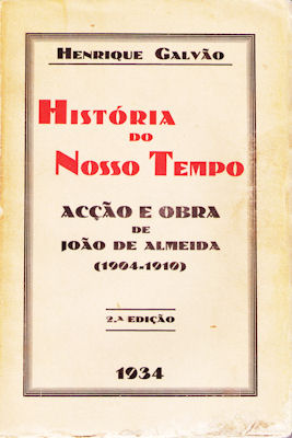 HISTÃ“RIA DO NOSSO TEMPO. JOÃƒO DE ALMEIDA.