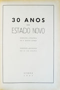 30 ANOS DE ESTADO NOVO.
