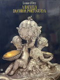A BAIXELA DA COROA PORTUGUESA.