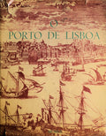 O PORTO DE LISBOA.