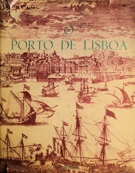 O PORTO DE LISBOA.