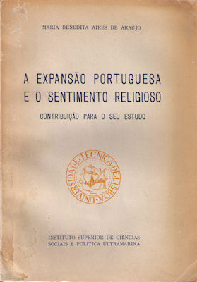 A EXPANSÃƒO PORTUGUESA E O SENTIMENTO RELIGIOSO.