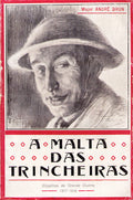 A MALTA DAS TRINCHEIRAS. [2.Âª EDIÃ‡ÃƒO]