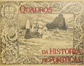 QUADROS DA HISTÃ“RIA DE PORTUGAL.