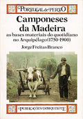 CAMPONESES DA MADEIRA. [1.Âª EDIÃ‡ÃƒO]