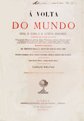 Ã VOLTA DO MUNDO: JORNAL DE VIAGENS E DE ASSUMPTOS GEOGRAPHICOS.