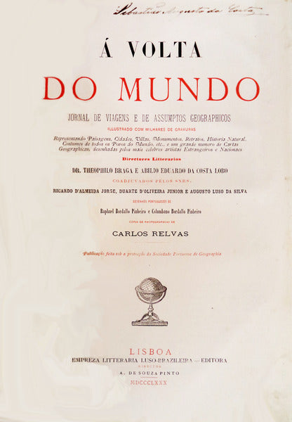Ã VOLTA DO MUNDO: JORNAL DE VIAGENS E DE ASSUMPTOS GEOGRAPHICOS.
