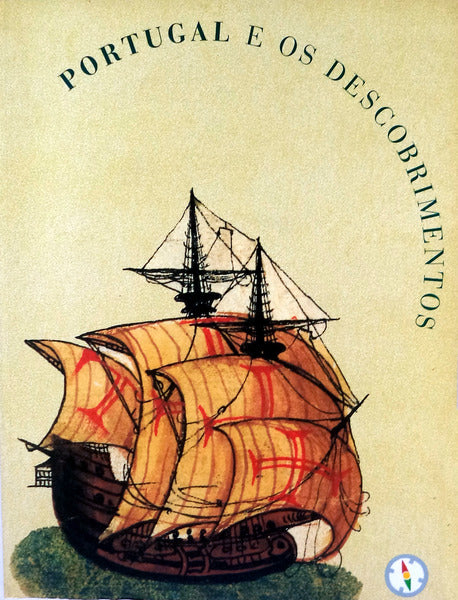 PORTUGAL E OS DESCOBRIMENTOS.