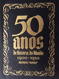 CINQUENTA ANOS DE HISTÃ“RIA DO MUNDO.