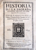HISTORIA DE LA SAGRADA PASSION, SACADA DE LOS quatro Evangelios.