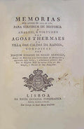 MEMORIAS DOS ANNOS DE 1775. A 1780. AGOAS THERMAES DA VILLA DAS CALDAS DA RAINHA. [ENCADERNAÃ‡ÃƒO ARTÃSTICA ARMORIADA D. MARIA I.]