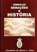 SÃMBOLOS, GERAÃ‡Ã•ES E HISTÃ“RIA.