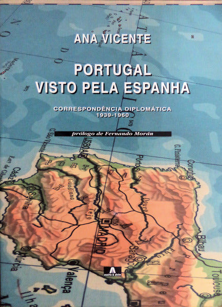 PORTUGAL VISTO PELA ESPANHA.