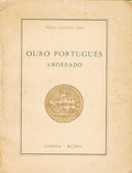OURO PORTUGUÃŠS AMOEDADO.