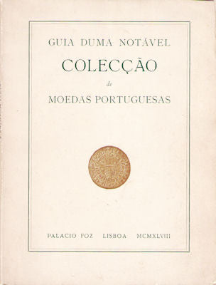 GUIA DUMA NOTÃVEL COLECÃ‡ÃƒO DE MOEDAS PORTUGUESAS.