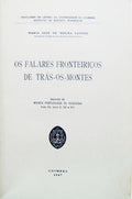 OS FALARES FRONTEIRIÃ‡OS DE TRÃS-OS-MONTES.