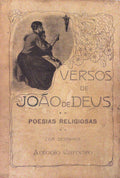 VERSOS DE JOÃƒO DE DEUS. PARA O POVO E PARA AS CREANÃ‡AS. [e POESIAS RELIGIOSAS].