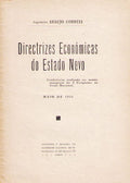 DIRECTRIZES ECONÃ“MICAS DO ESTADO NOVO.