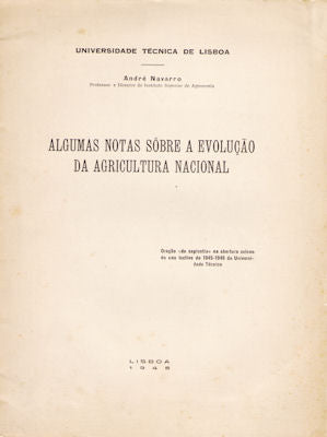 ALGUMAS NOTAS SÃ”BRE A EVOLUÃ‡ÃƒO DA AGRICULTURA NACIONAL.
