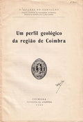 UM PERFIL GEOLÃ“GICO DA REGIÃƒO DE COIMBRA.
