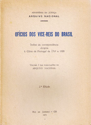 OFÃCIOS DOS VICE-REIS DO BRASIL.