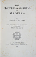 THE FLOWERS & GARDENS OF MADEIRA.