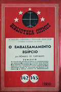 O EMBALSAMAMENTO EGÃPCIO.