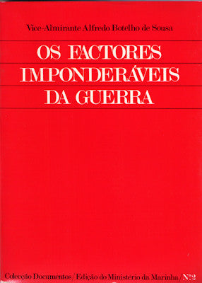 OS FACTORES IMPONDERÃVEIS DA GUERRA.