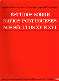 ESTUDOS SOBRE OS NAVIOS PORTUGUESES NOS SÃ‰CULOS XV E XVI.