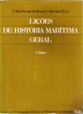 LIÃ‡Ã•ES DE HISTÃ“RIA MARÃTIMA GERAL. [2 VOLS.]