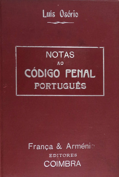 NOTAS AO CÃ“DIGO PENAL PORTUGUÃŠS.