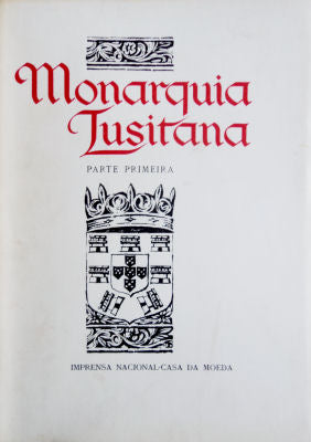 MONARQUIA LUSITANA. [EDIÃ‡ÃƒO FAC-SIMILE].