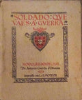 SOLDADO QUE VAES Ã GUERRA.