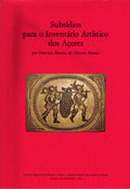 SUBSÃDIOS PARA O INVENTÃRIO ARTÃSTICO DOS AÃ‡ORES.