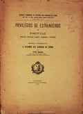 PRIVILÃ‰GIOS DE ESTRANGEIROS EM PORTUGAL.