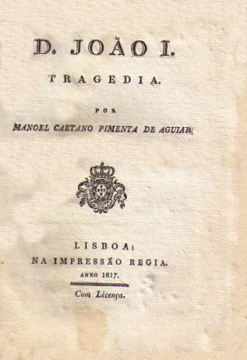 D. JOÃƒO I. TRAGEDIA.