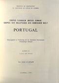 CORPUS SIGNORUM IMPERRII ROMANI. CORPUS DER SKULPTUREN DER RÃ–MISCHEN WELT. PORTUGAL.