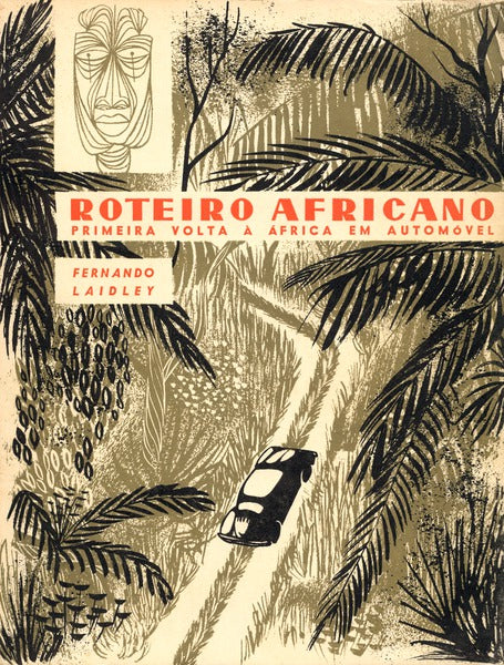 ROTEIRO AFRICANO. [3.Âª EDIÃ‡ÃƒO; 20.Âº MILHAR]