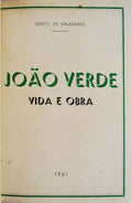 JOÃƒO VERDE, VIDA E OBRA.