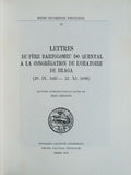 LETTRES DU PÃˆRE BARTOLOMEU DO QUENTAL A LA CONGRÃ‰GATION DE Lâ€™ORATOIRE DE BRAGA. (29.IX.1685 â€“ 22.XI.1698).
