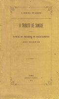 O TRIBUTO DE SANGUE. MANUAL DO PROCESSO DE RECRUTAMENTO.