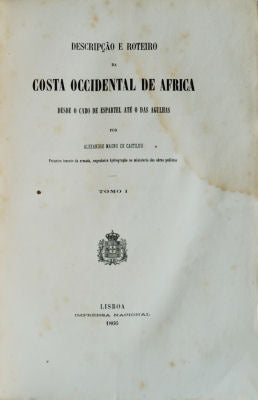 DESCRIPÇÃO E ROTEIRO DA COSTA OCCIDENTAL DE AFRICA DESDE O CABO ESPARTEL ATÉ O DAS AGULHAS.