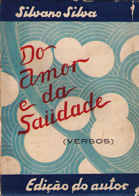 DO AMOR E DA SAÃœDADE.