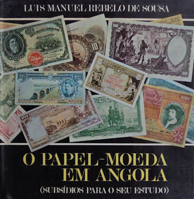 O PAPEL-MOEDA EM ANGOLA.