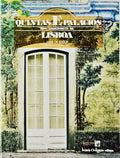 QUINTAS E PALÃCIOS NOS ARREDORES DE LISBOA.