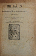 MILLIARIOS DO CONVENTUS BRACARAUGUSTANUS EM PORTUGAL.