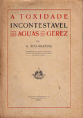 A TOXIDADE INCONTESTAVEL DAS AGUAS DO GEREZ.