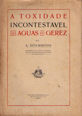 A TOXIDADE INCONTESTAVEL DAS AGUAS DO GEREZ.